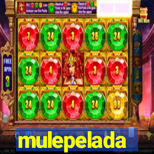 mulepelada