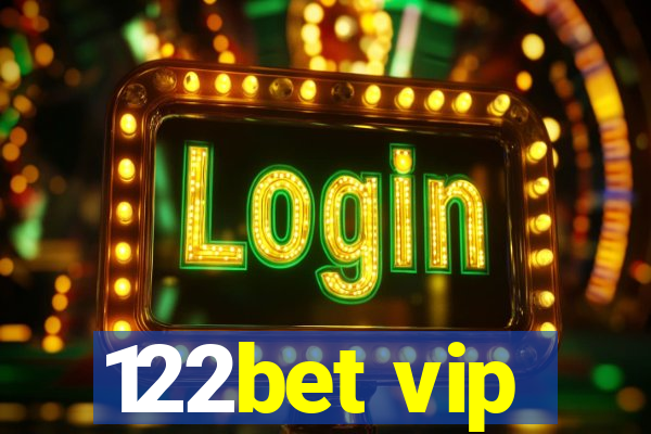 122bet vip