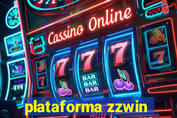 plataforma zzwin