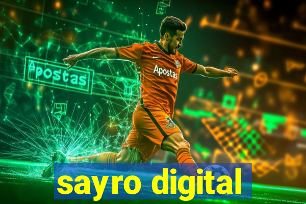 sayro digital