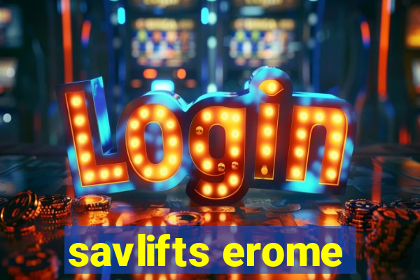 savlifts erome
