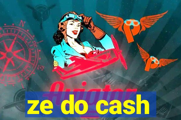 ze do cash