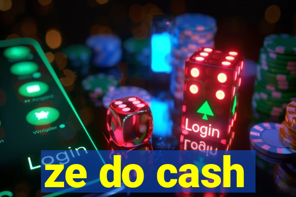 ze do cash