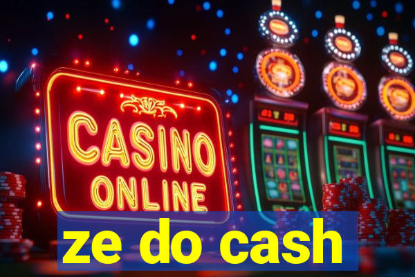 ze do cash