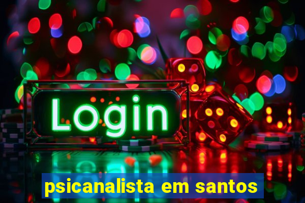 psicanalista em santos