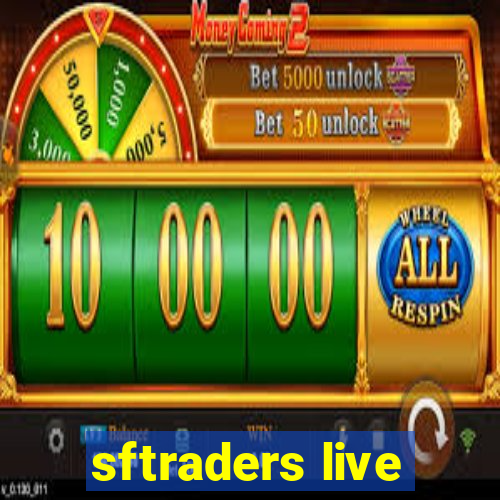 sftraders live