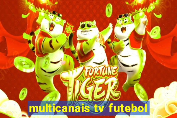 multicanais tv futebol