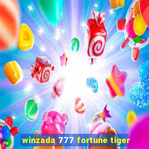 winzada 777 fortune tiger