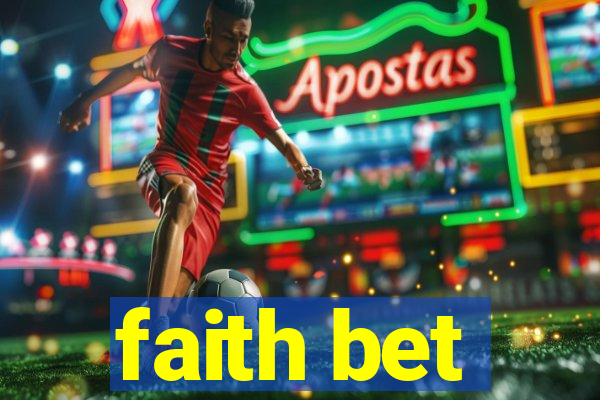 faith bet