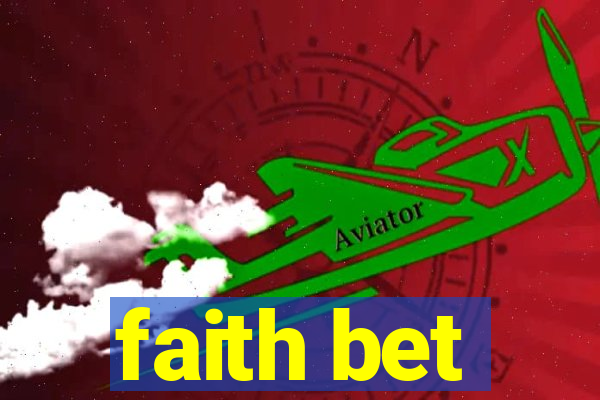 faith bet