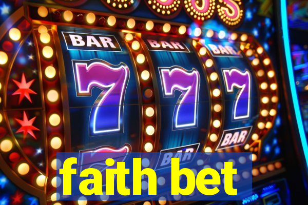 faith bet