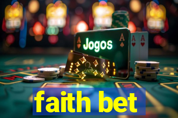 faith bet