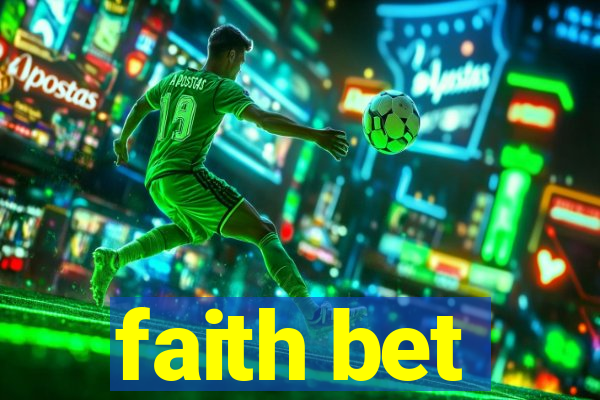 faith bet