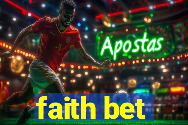 faith bet