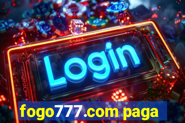 fogo777.com paga