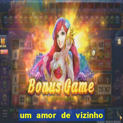 um amor de vizinho karen santos pdf