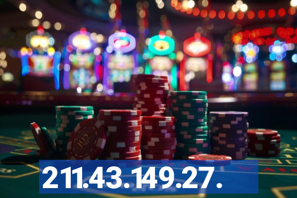 211.43.149.27.