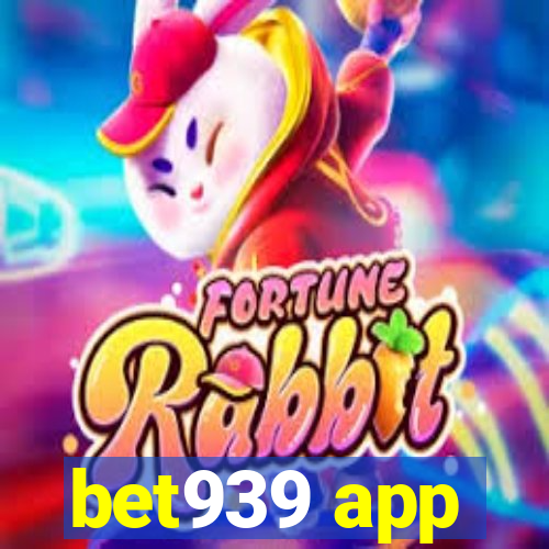 bet939 app