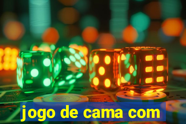 jogo de cama com
