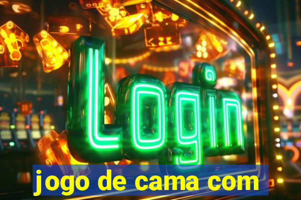 jogo de cama com