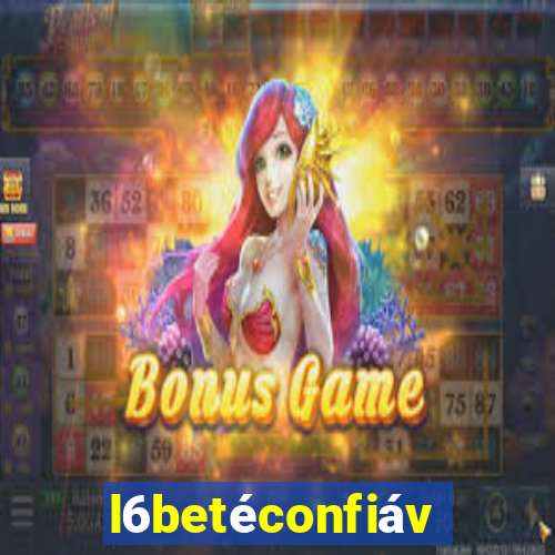 l6betéconfiável