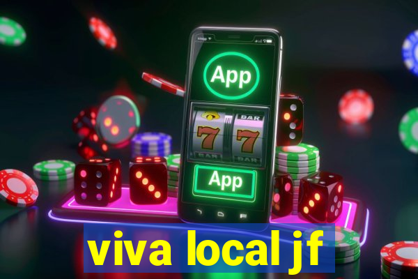 viva local jf