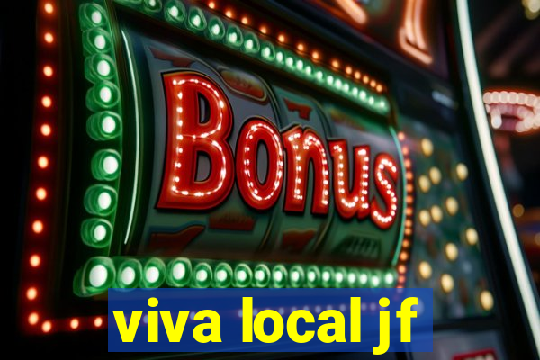 viva local jf