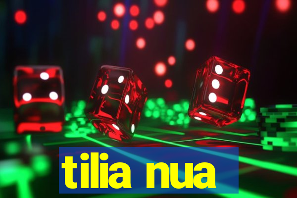 tilia nua