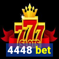 4448 bet