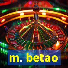 m. betao