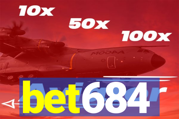 bet684