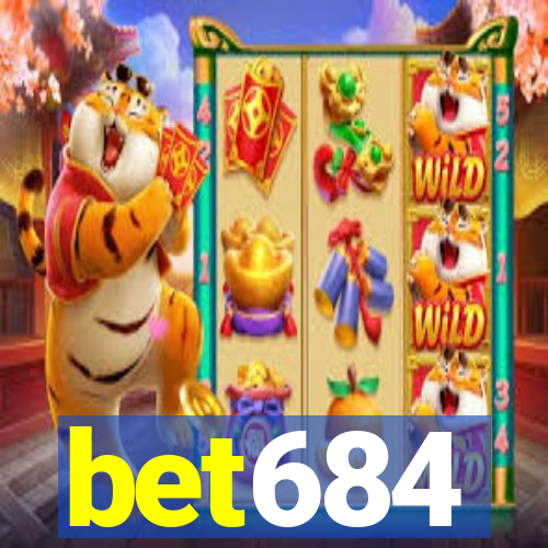 bet684