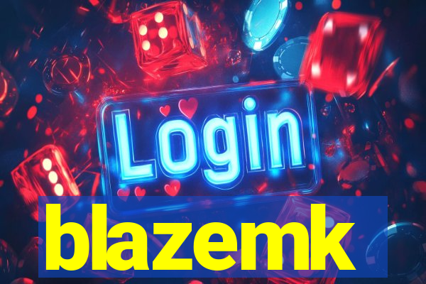 blazemk