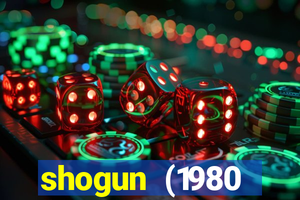 shogun (1980 dublado download)
