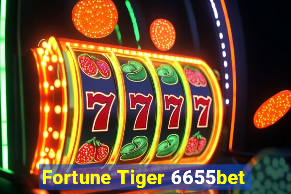 Fortune Tiger 6655bet