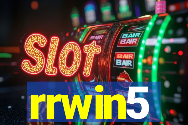 rrwin5