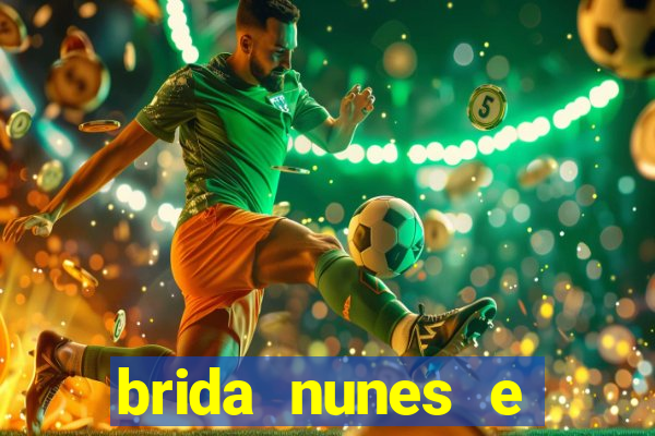 brida nunes e medico xv
