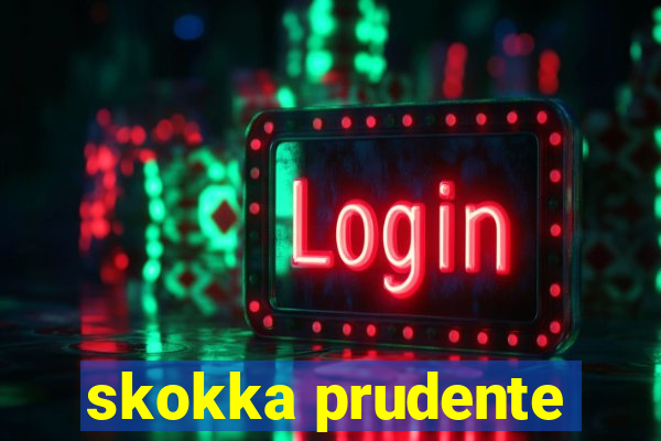skokka prudente