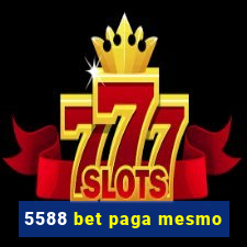 5588 bet paga mesmo