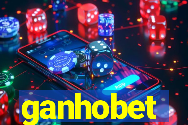ganhobet