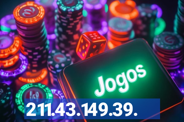 211.43.149.39.