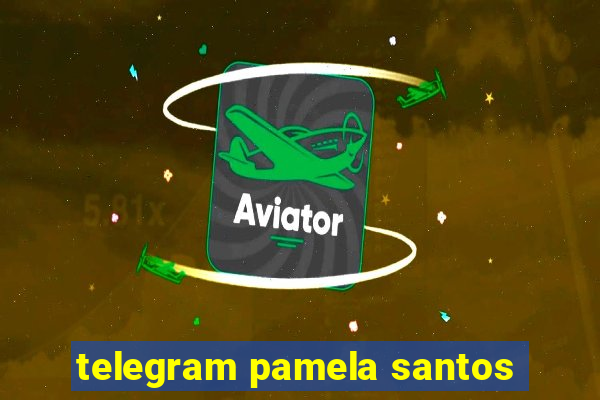 telegram pamela santos
