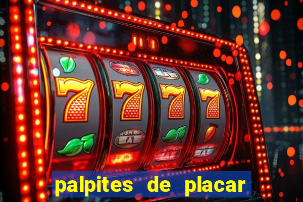 palpites de placar exato para os jogos de hoje