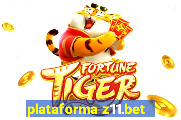plataforma z11.bet
