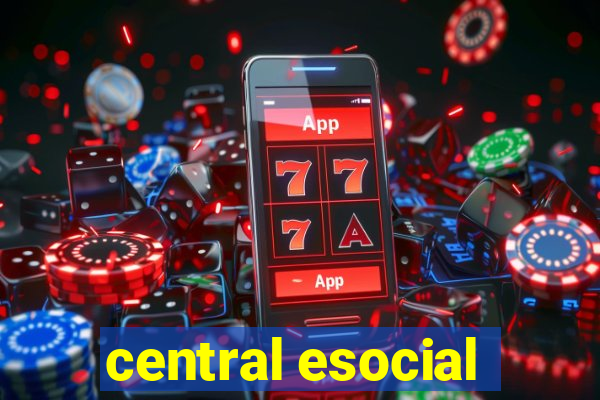 central esocial