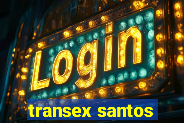 transex santos