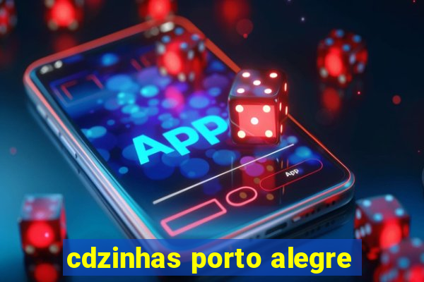 cdzinhas porto alegre