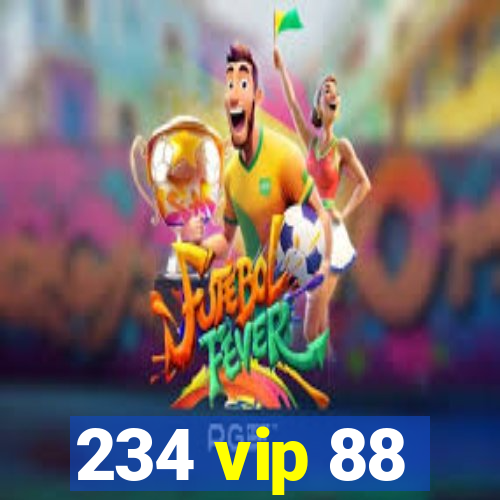 234 vip 88