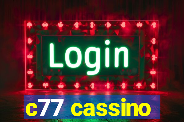 c77 cassino