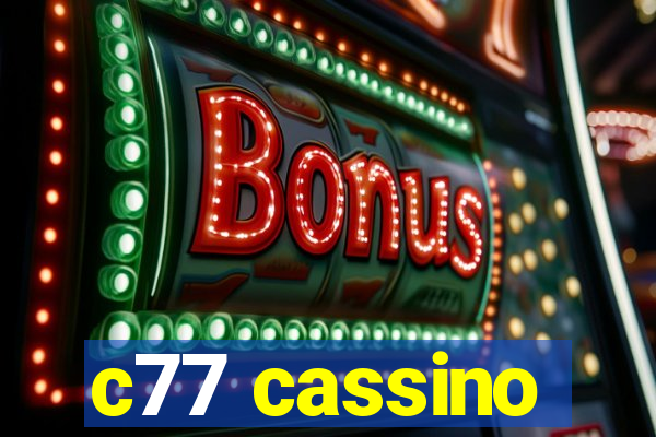 c77 cassino